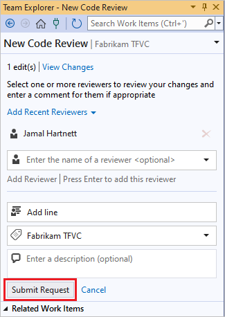 Skärmbild av knappen Skicka begäran och sidan Ny kodgranskning i Team Explorer.