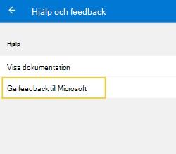 Välj Skicka feedback till Microsoft