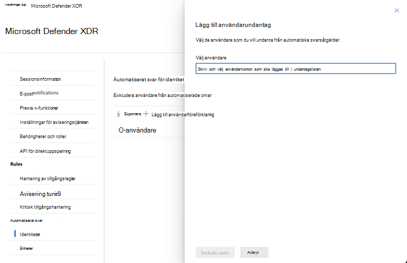 Utfällt fönster när du lägger till och väljer användare att exkludera i inställningarna för automatiserat svar vid attackavbrott