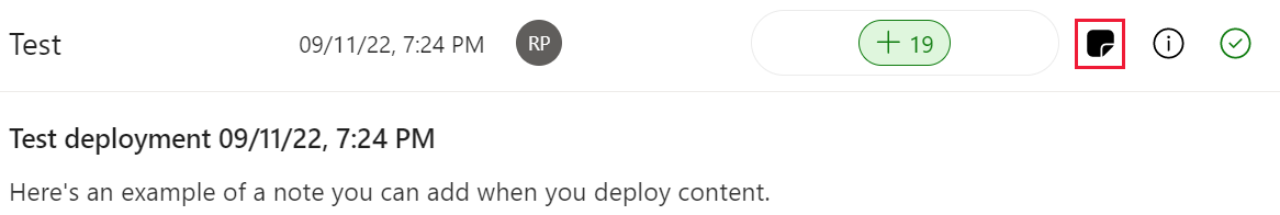 A screenshot of the deployment pipelines history note icon selected, with the expanded note displayed.