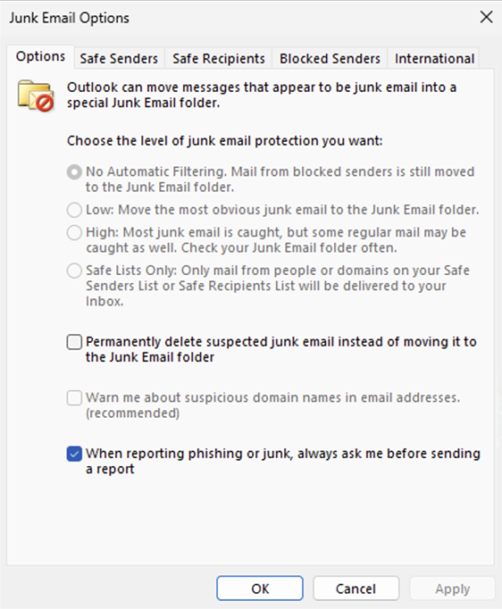 Screenshot that shows the Junk Email options dialog box showing the level of junk email protection configured to `No Automatic Filtering`.