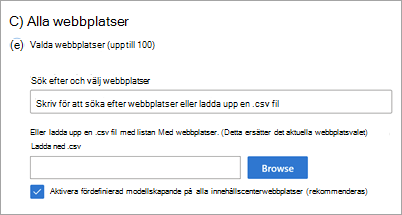 Skärmbild av webbplatsomfångsinställningarna som visar alternativet för att aktivera fördefinierade modellskapande i innehållscentret.
