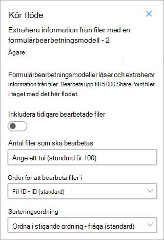Skärmbild som visar panelen Kör flöde med parameteralternativ markerade.