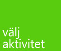 välj aktivitet
