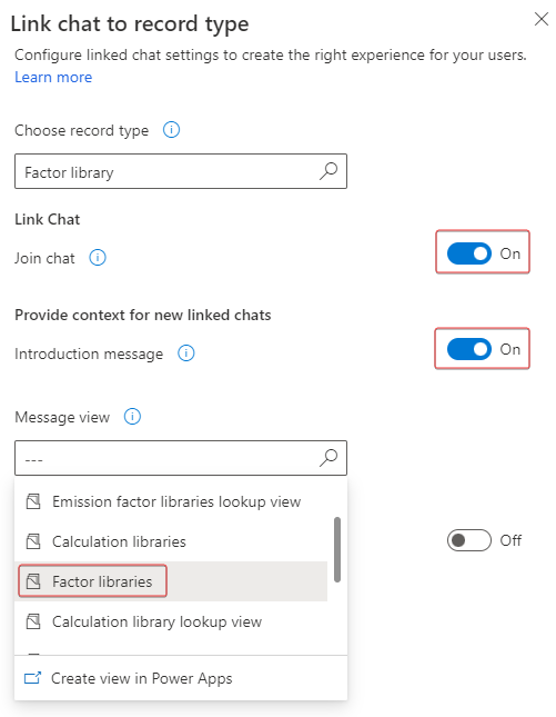 Screenshot of the Link chat to record type form with Join chat and Introduction message turned on and Factor libraries selected for Message view.