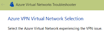 Skärmbild av sidan Azure V P N Virtual Network Urval.