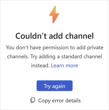Skärmbild som visar felet när du skapar en privat kanal.