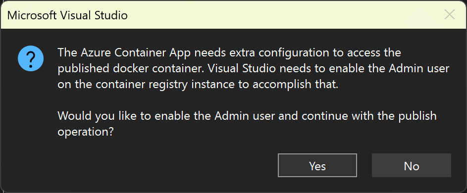 Fråga om du vill ge administratörsanvändare åtkomst.