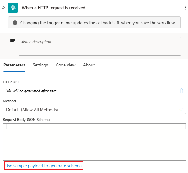 Screenshot that shows the When an HTTP request is received screen with generate schema link highlighted.