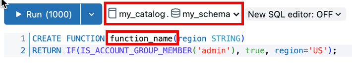 Creating a UDF with the catalog and schema pre-selected.
