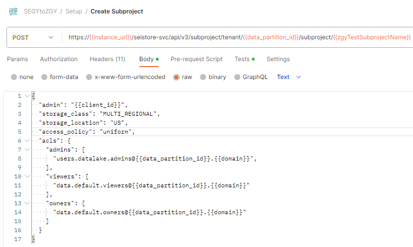 Screenshot that shows the API call to create a seismic subproject in Postman.