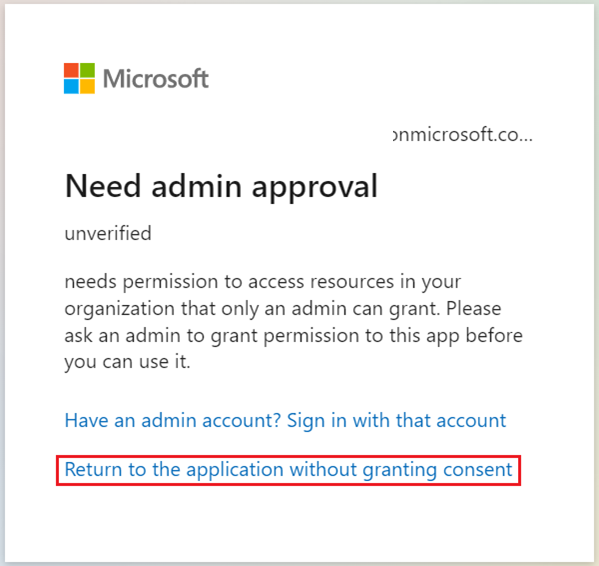 Screenshot of a dialog that says a user needs admin approval.