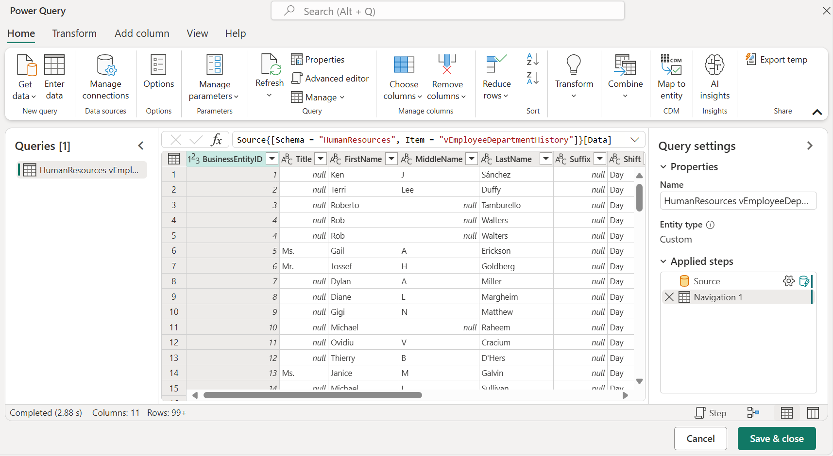 ภาพหน้าจอของตัวแก้ไข Power Query ที่คุณแก้ไขคิวรีและแปลงข้อมูล
