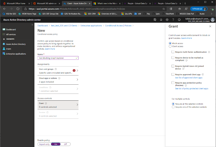 Select Block Access option and switch policy to on.