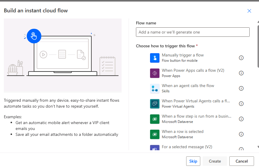 Screenshot showing the triggers available to use for an instant flow.