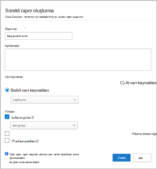 Özel sürekli rapor oluşturma işleminin ekran görüntüsü.