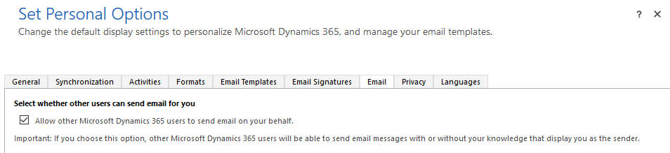 Diğer Microsoft Dynamics 365 kullanıcılarının sizin yerinize e-posta göndermesine izin ver seçeneğini belirleme ekran görüntüsü.