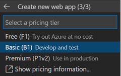 Vs Code'da yeni web uygulaması için fiyatlandırma katmanı seçmek için kullanılan iletişim kutusunun ekran görüntüsü.