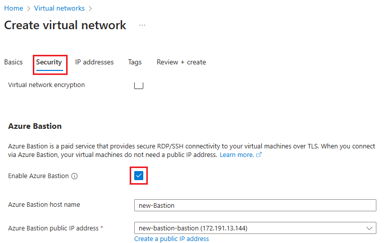 Güvenlik sayfasında Azure Bastion'ın etkinleştirilmesini gösteren ekran görüntüsü.