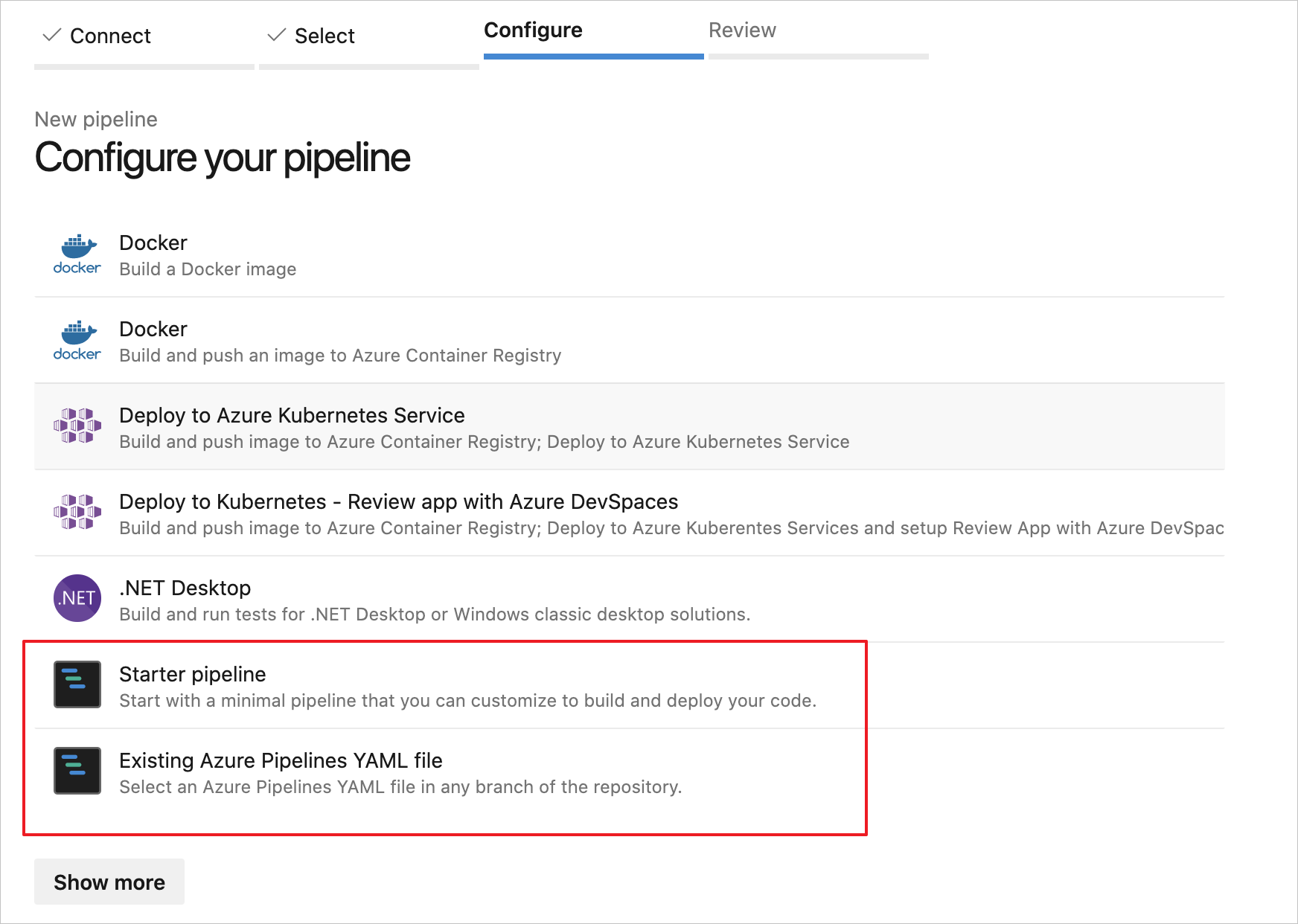 Yapı işlem hattınızı başlatmak için Başlangıç işlem hattını veya Mevcut Azure Pipelines YAML dosyasını seçin