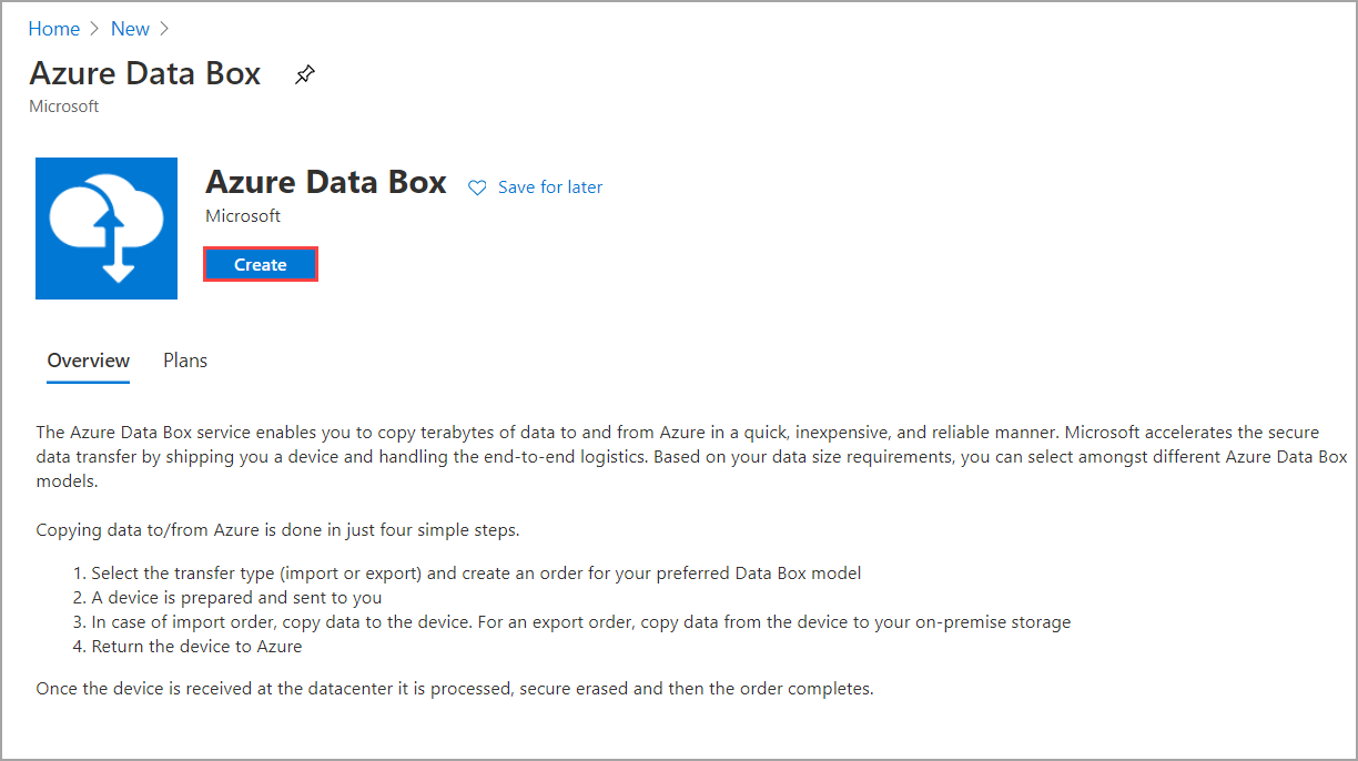 Azure portalının Azure Data Box bölümünün ekran görüntüsü. Oluştur seçeneği vurgulanır.