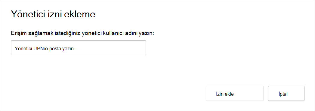 Yönetici izni ekle iletişim kutusunu gösteren ekran görüntüsü.