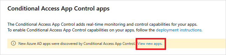 Koşullu erişim uygulama denetimi yeni uygulamaları görüntüleyin.