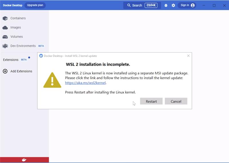 WSL 2 installation is incomplete.