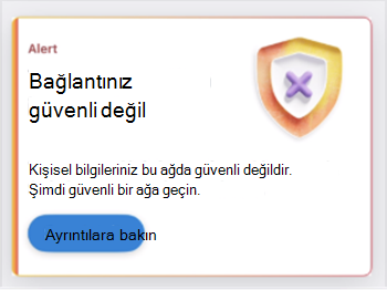 Güvenli olmayan ağ bağlantısını gösteren kartın ekran görüntüsü.