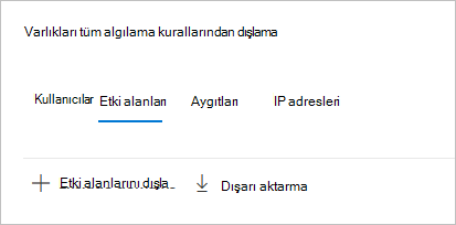 Etki alanlarını dışlama seçeneğini gösteren ekran görüntüsü.