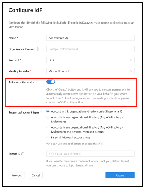 IdP'yi Yapılandır iletişim kutusundaki Otomatik Oluşturucu özelliğinin ekran görüntüsü.
