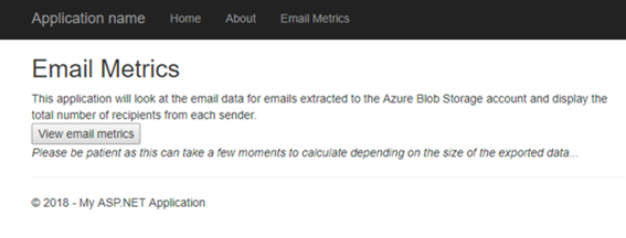 A screenshot of the built ASP.NET Web application interface showing the view email metrics button.