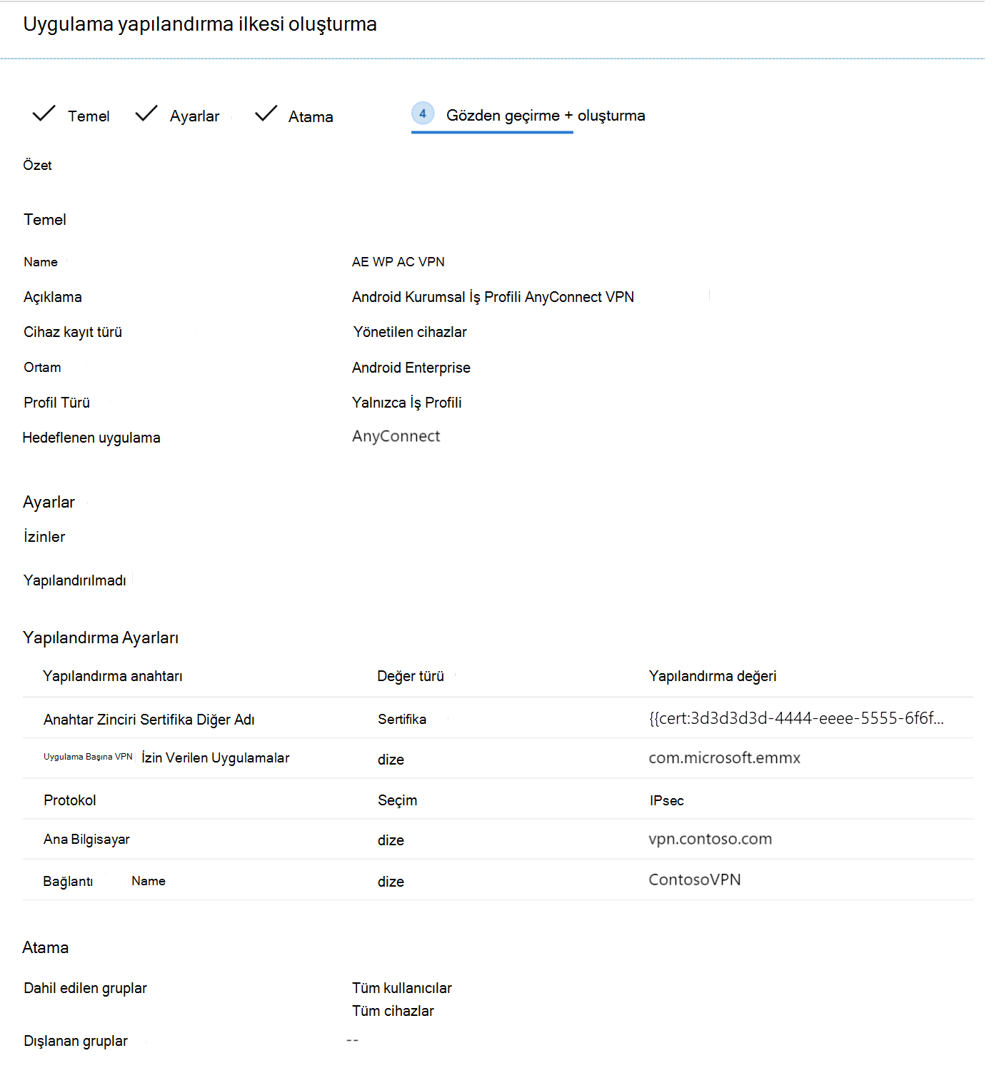 Microsoft Intune örneğinde Yapılandırma Designer Akışı'nı kullanarak uygulama yapılandırma ilkesini gözden geçirin.
