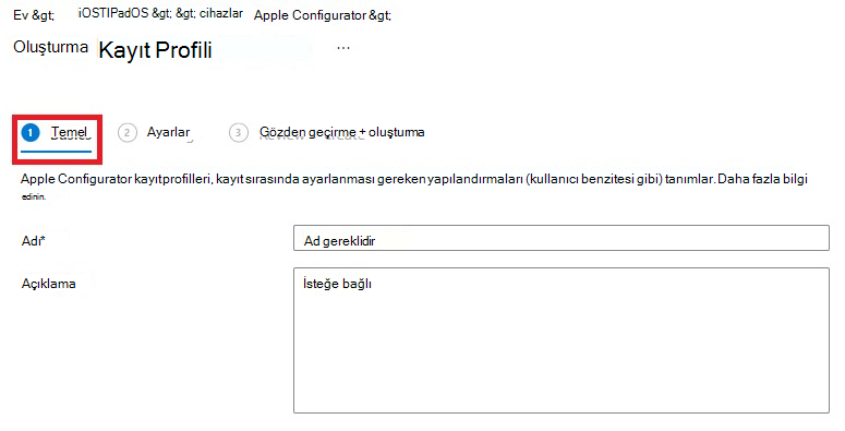 Temel Bilgiler sekmesinin seçili olduğu kayıt profili oluştur bölmesinin ekran görüntüsü.