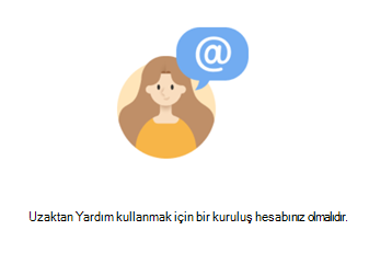 Kuruluş hesabı gerektiren Uzaktan Yardım ekran görüntüsü.