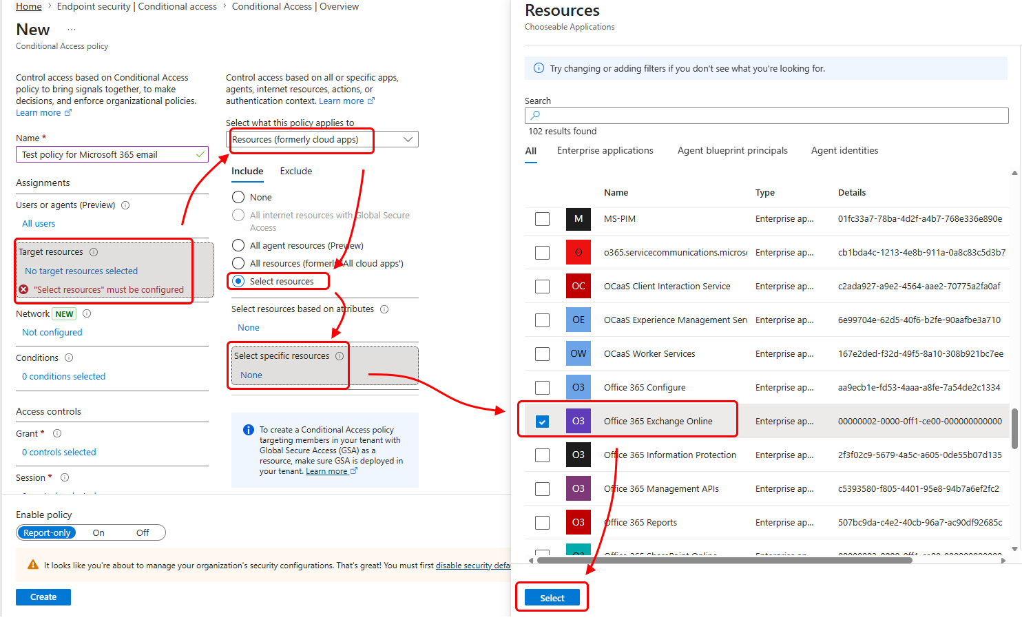 İlkeye Office 365 Exchange Online ekleyeceğinizi seçin.