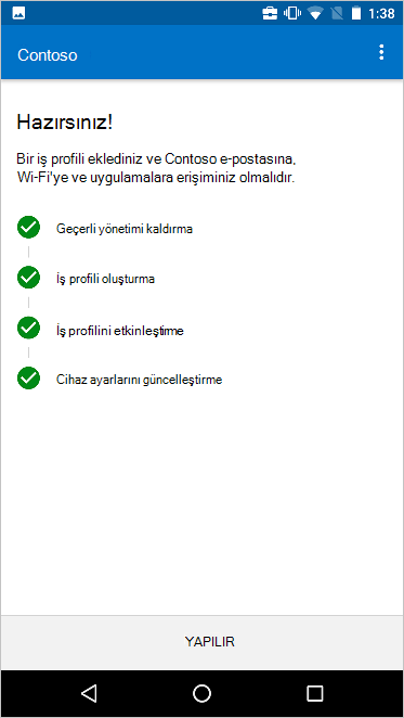 Tüm adımların tamamlandığını gösteren Yeni cihaz yönetimi kurulumuna taşı ekranı.