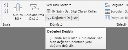 Şeritte Değerleri Değiştir'in seçili olduğu vurgulanmış bir sütunu gösteren ekran görüntüsü.