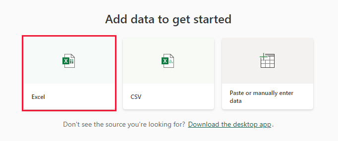 Veri eklemeye başlamak için Excel’i vurgulayan iletişim kutusunun ekran görüntüsü.