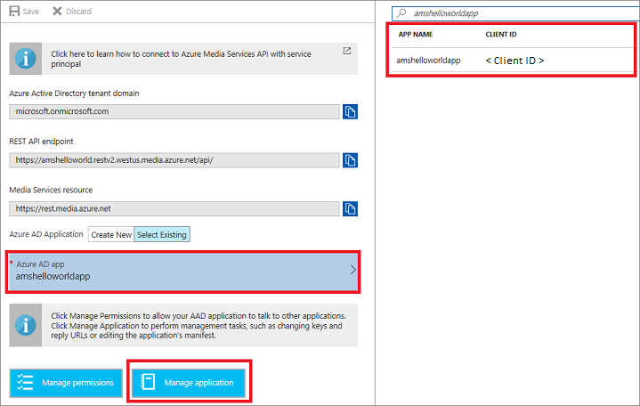 Screenshot that shows the "Azure A D app" and "Manage application" selected, and the "Client I D" highlighted in the right pane.