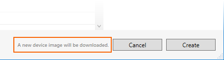 A new device image will be downloaded