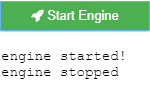 Illustration of the output from pressing the Start Engine button again.