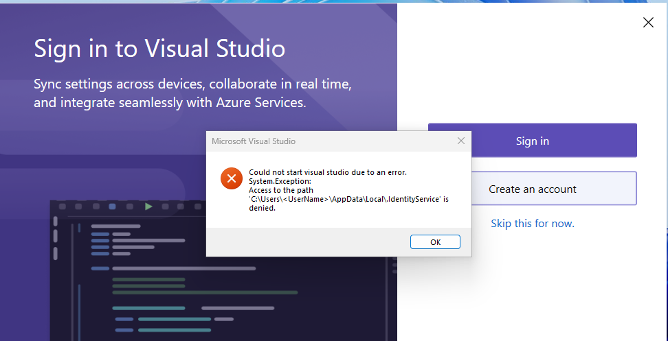 'C:\Users\<UserName>\AppData\Local\ yoluna erişim' hatasını gösteren ekran görüntüsü. IdentityService\' reddedildi.