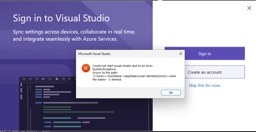 'C:\Users\<UserName>\AppData\Local\.IdentityService\<Bazı dosya adı>' yoluna erişim reddedildi hatasını gösteren ekran görüntüsü.