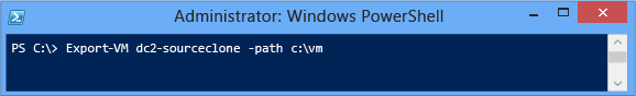 Screenshot that shows how to export a VM named DC2-SOURCECLONE to a folder named C:\VM.