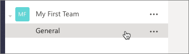 Screenshot selecting the General channel in the My First Team team.