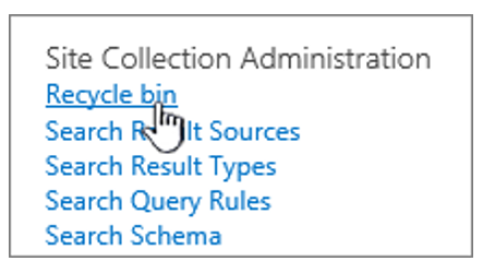 Screenshot of the site settings page with the recycle bin option under the site collection administration section.