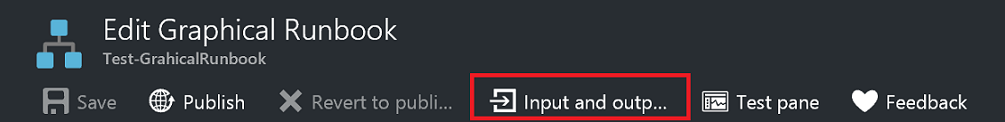 Runbook Input and Output option