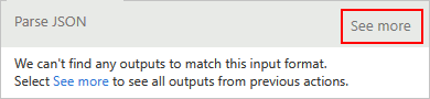Screenshot showing a Standard workflow and the dynamic content list with "See more" selected for the "Parse JSON" action.