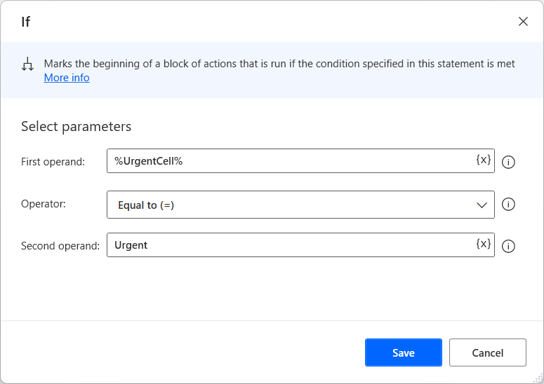 Screenshot of If dialog with parameters set to UrgentCell equals Urgent.